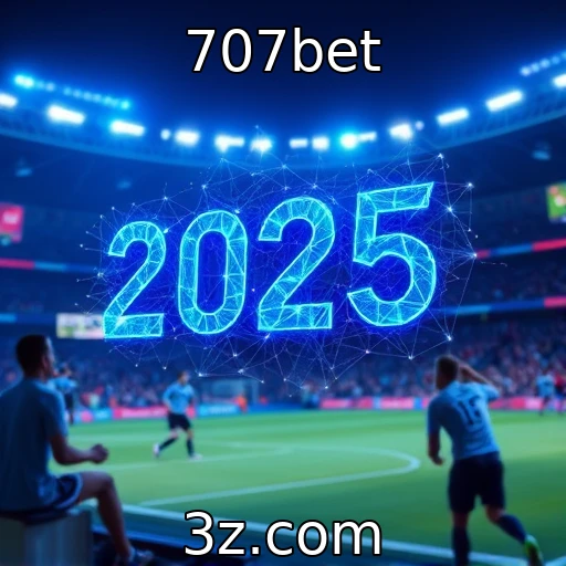 707bet Desvendando os segredos das apostas esportivas em 2025